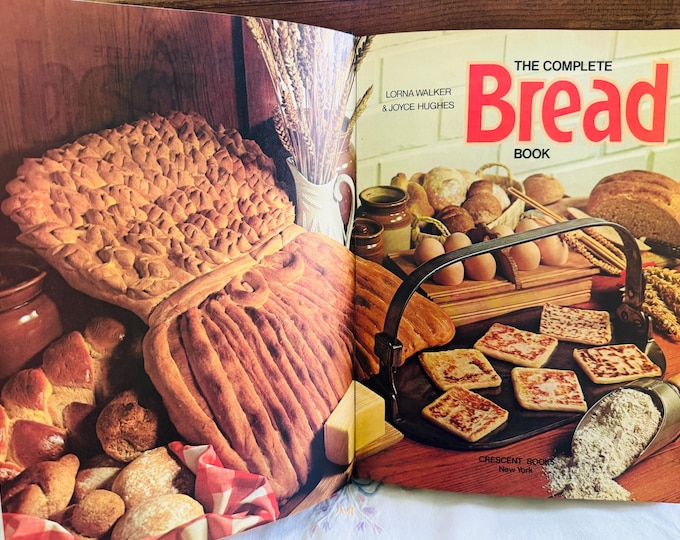 The Complete Bread Book By Lorna Walker Hardcover 1977 Large Book