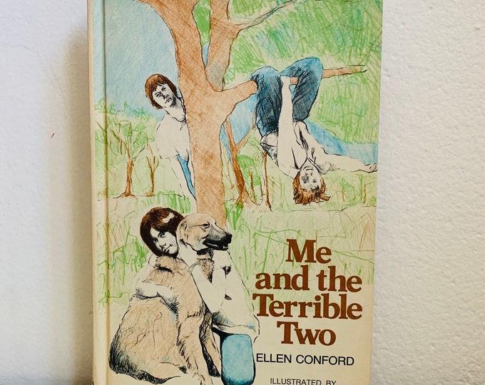 Me and the Terrible Two by Ellen Conford Weekly Reader Children’s Book Club Hardcover 1970s