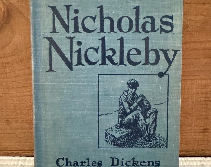 Nicholas Nickleby Charles Dickens Young Readers Edition Hardcover 1954