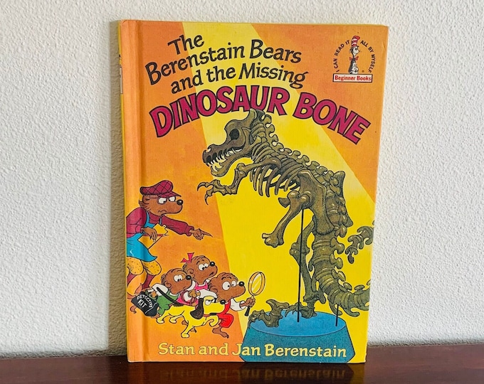 The Berenstain Bears and the Missing Dinosaur Bone by Stan and Jan Berenstain, I Can Read It All By Myself Beginner Books Hardcover