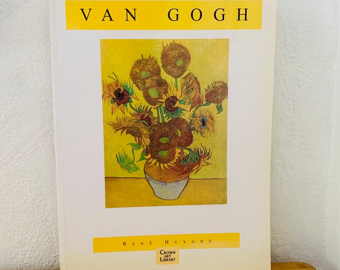 Van Gogh by Rene’ Huyghe Paperback 1977