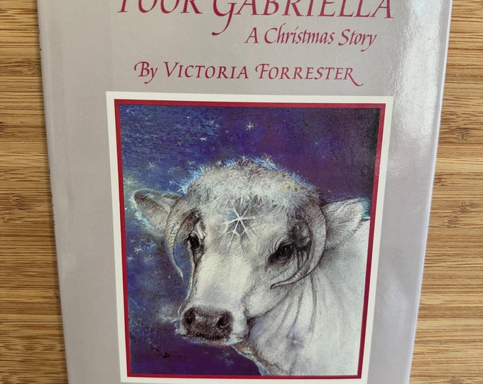 Poor Gabriella: A Christmas Story By Victoria Forrester Hardcover DJ/ Signed by the Author
