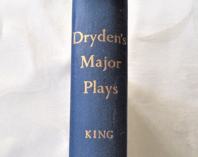 6 Dryden's Major Plays By Bruce King Hardcover 1966