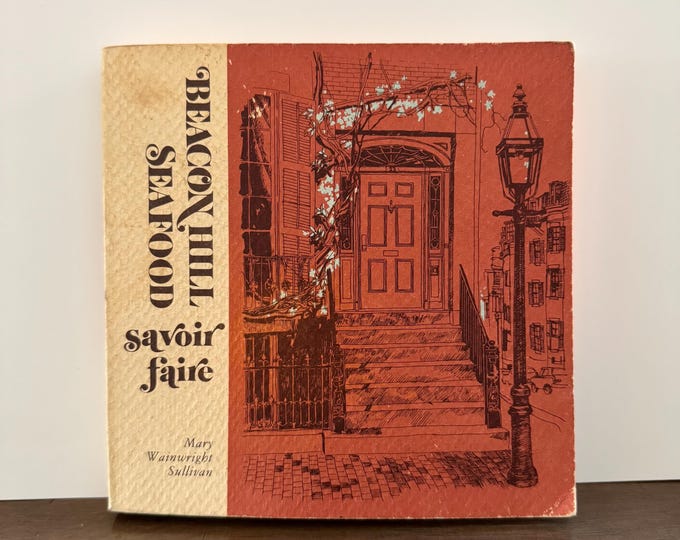 Beacon Hill Seafood savoir faire by Sullivan, Mary Wainwright