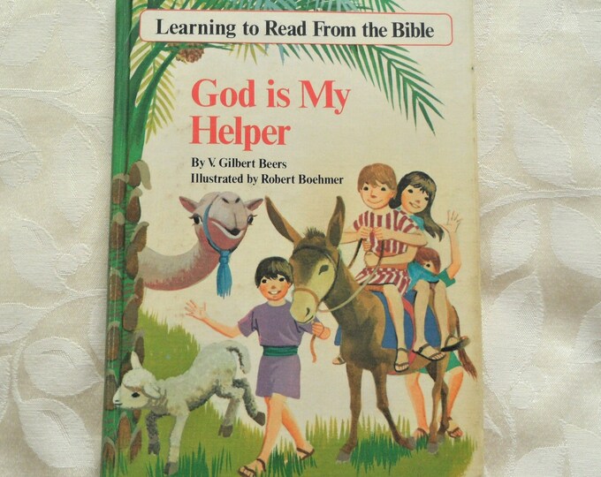 God is My Helper Learning to Read from the Bible Hardcover 1973