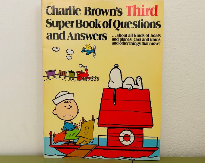 Charlie Brown’s Third Super Book Of Questions And Answers 1978 Soft Cover