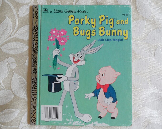 A Little Golden Book Porky Pig And Bugs Bunny Just Like Magic 1976