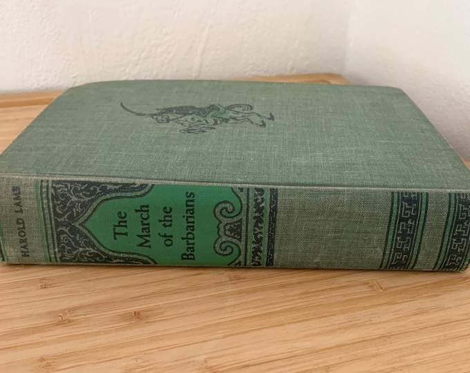 The March Of The Barbarians By Harold Lamb/ 1940 Hardcover
