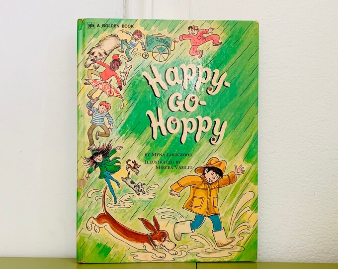 Happy Go Hoppy by Myrna Lockwood; Golden Book, Western Publishing, 1972