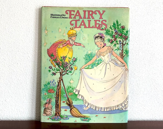 Fairytales Illustrated by Frances Livens Hardcover DJ 1978