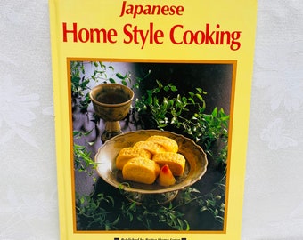 Japanese Home Style Cooking by Hideo Ishizuka Hardcover 1986