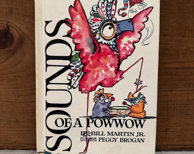 Sounds of a Powwow, (Sounds of Language) by Bill Martin Hardcover 1967