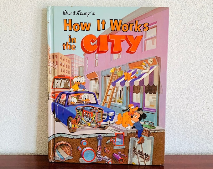 Walt Disney’s How It Works in the City, 1982 Walt Disney Productions, Vintage Disney Character How It Works Book, Disney Book, Walt Disney