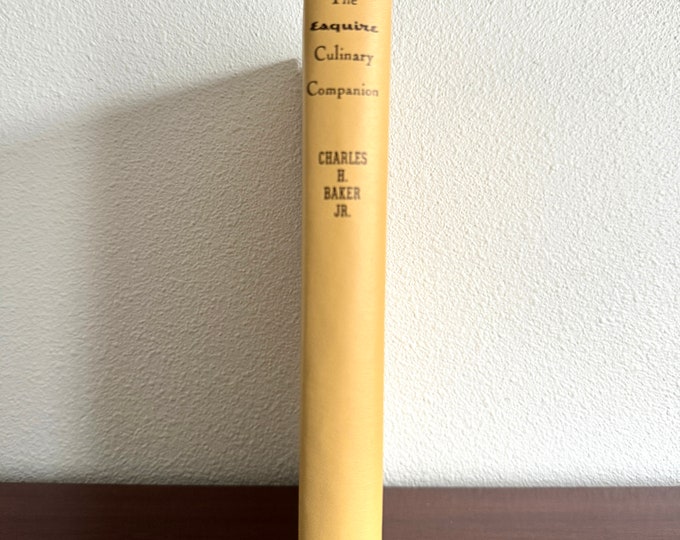 The Esquire Culinary Companion by Charles H. Baker Jr., vintage 1959 cookbook and culinary travel guide