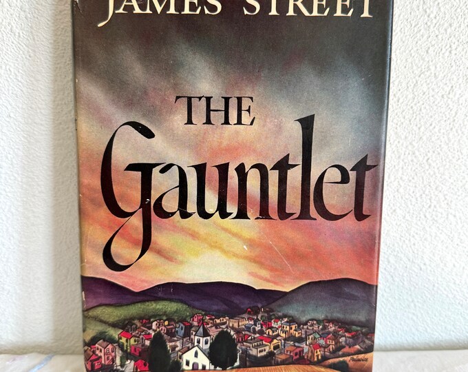 The Gauntlet by James Street Hardcover DJ