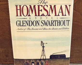 THE HOMESMAN A Novel Hardcover Swarthout,Glendon Published by New York Weidenfeld  Nicolson First Edition