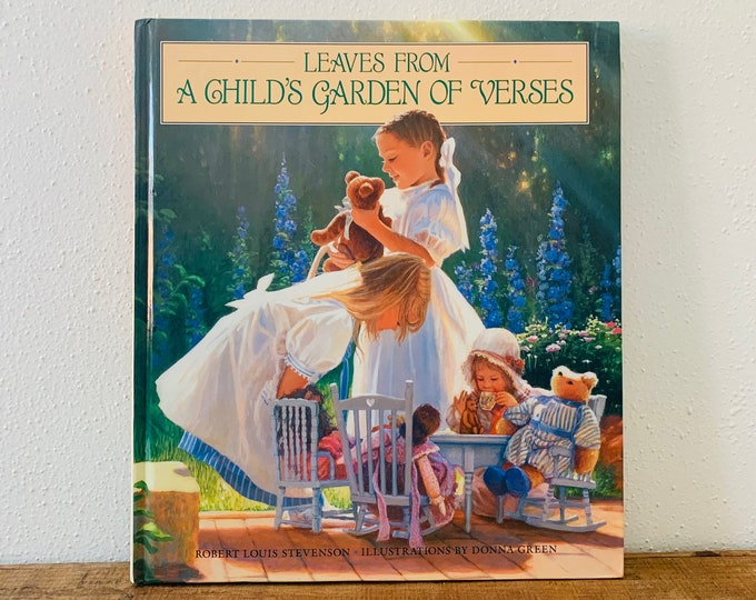 Leaves From a Child's Garden Of Verses by Stevenson, Robert Louis