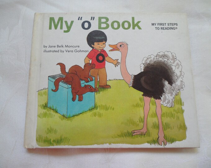 My "o" Book My First Steps To Reading By Jane Belk Moncure 1984