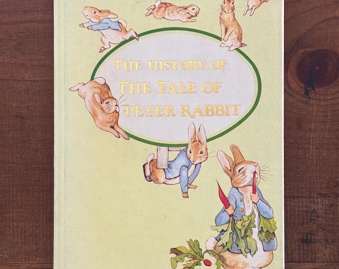 Vintage The History of the Tale of Peter Rabbit - Children's Story Hardcover Book 1970s
