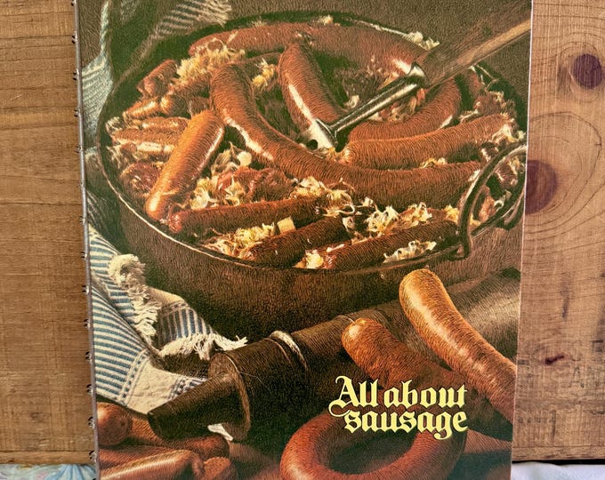 Vintage 1973 All about sausage, Oscar Mayer, Bavarian Recipes, Cook Book.