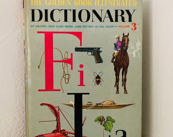 The Golden Book Illustrated Dictionary - Volume 3 - 1961