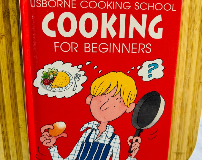 Cooking for Beginners (Usborne Cookery School) - Hardcover