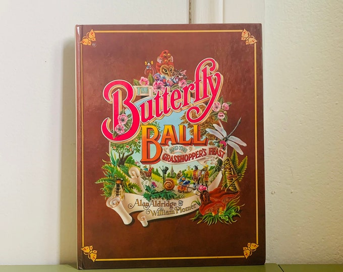 The Butterfly Ball And The Grasshopper’s Feast by Alan Aldridge & William Plomer Hardcover Vintage Children’s Book 1970s