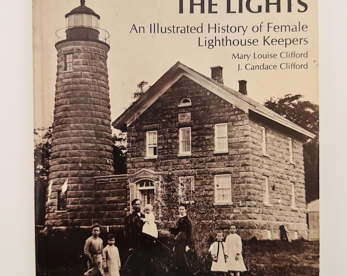 Women Who Kept the Lights History of Female Lighthouse Keepers 1993 Paperback
