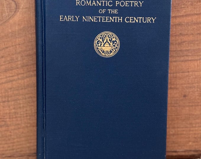 Antique Romantic Poetry of the Early Nineteenth Century 1928 Literature by Charles Scribner's Sons The Modern Student's Library Hardcover