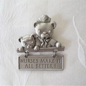 Signed JJ Nurses Make All Better Pewter Pin Brooch
