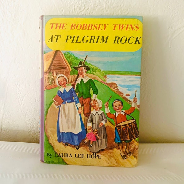 The Bobbsey Twins At Pilgrim Rock Hardcover 1956 Vintage Children’s Book