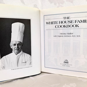 1987, White House Family Cookbook by Henry Haller
