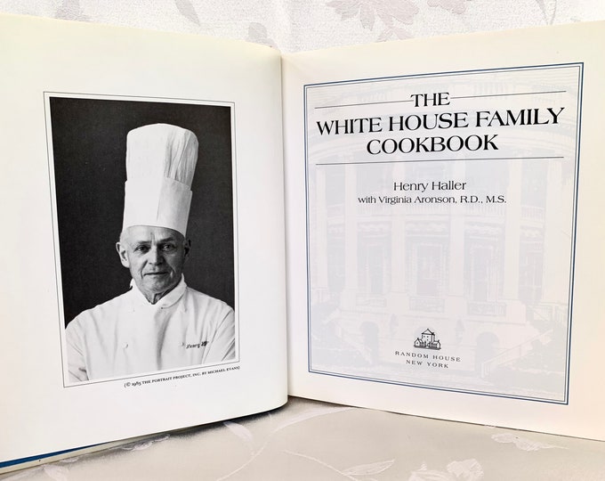 1987, White House Family Cookbook by Henry Haller