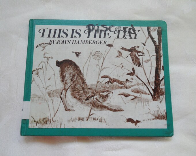 This Is The Day By John Hamberger Hardcover Grosset & Dunlap 1971