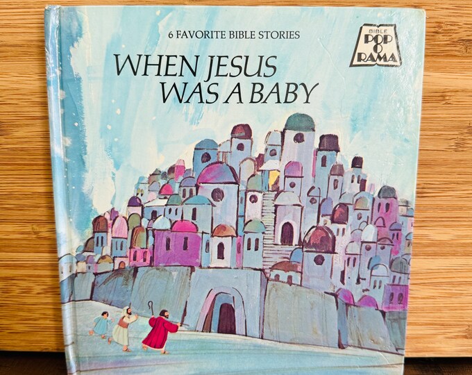 When Jesus Was a Baby (Bible Pop O Rama) 6 Favorite Bible Stories/ Hardcover