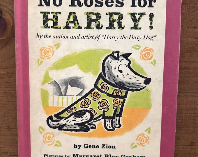 No Roses for HARRY by Gene Zion - Vintage Childrens book 1958