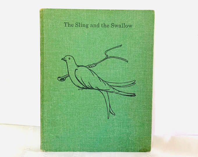 The Sling and The Swallow by Eleanor Hull 1963, United Church Press Boston, Phil