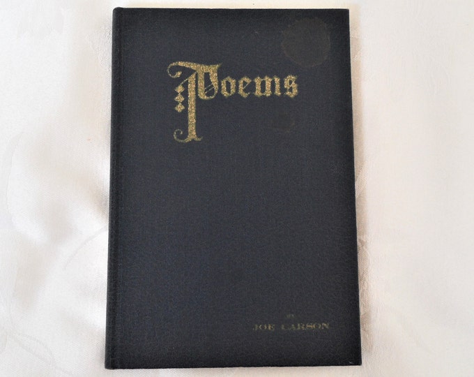 Poems By Joe Carson Hardcover 1943 Rare Book