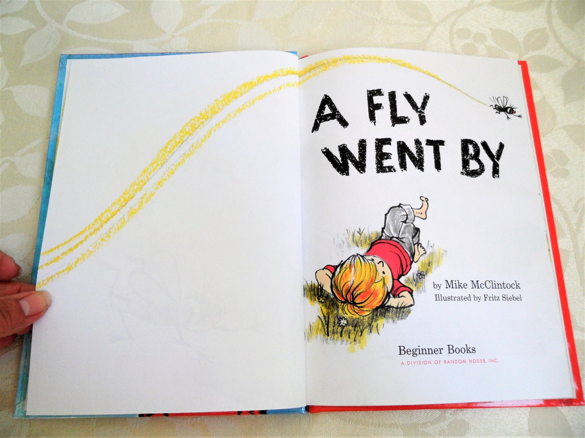 A Fly Went By by Mike McClintock A Fly Went By by Mike McClintock