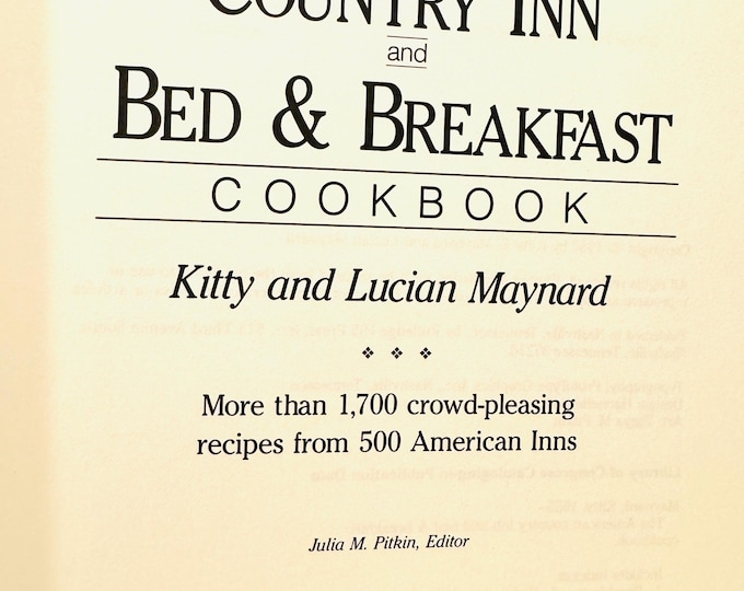 The American Country Inn and Bed and Breakfast Cookbook Hardcover 1987