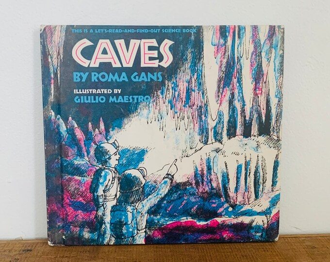 Caves by Roma Gans Hardcover Let's Read and Find Out Science Book Vintage