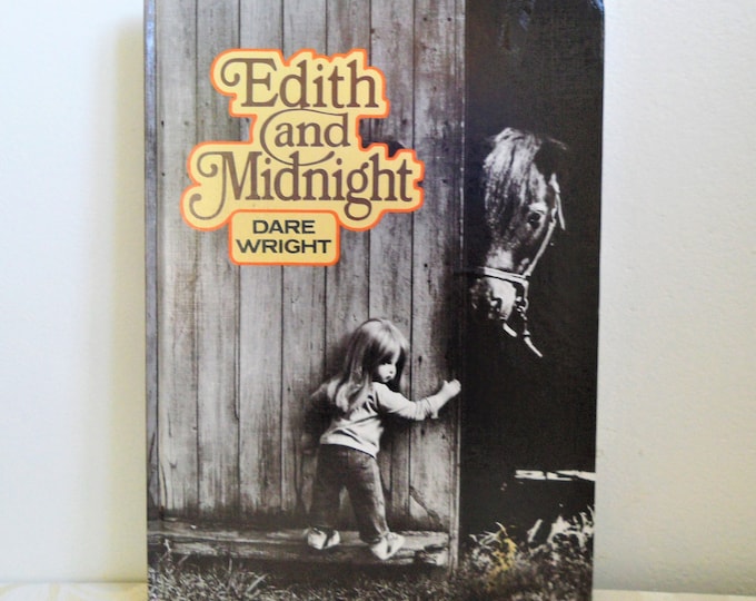 Edith And Midnight By Dare Wright Hardcover DJ Ex-library Book 1978 First Edition