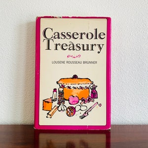 Casserole Treasury Lousene Rousseau Brunner 1964 Harper and Row Hardback