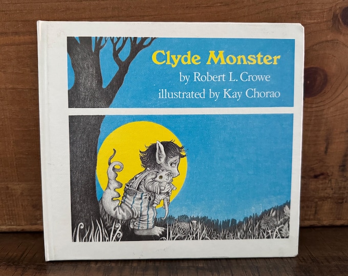Clyde Monster Book by Robert L Crowe Hardcover 1976