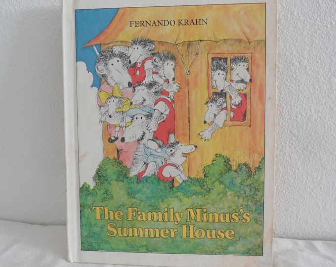 Family Minus's Summer House by Fernando Krahn - Hardcover 1980