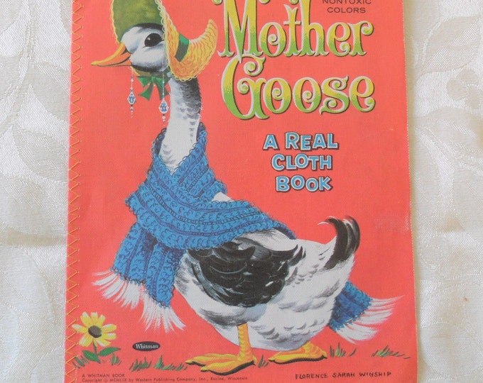 Mother Goose  A Real Cloth Book Non Toxic Colors 1959