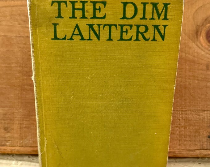 The Dim Lantern By Temple Bayley 1920s Hardcover