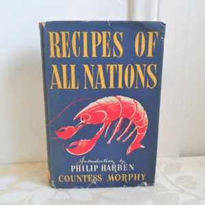 Recipes of All Nations Hardcover DJ 1957 by Countess Morphy (Author)
