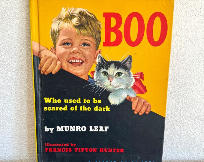 BOO Who Used to Be Scared of the Dark By Munro Leaf Hardcover 1948
