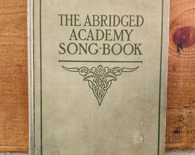1895 The Abridged Academy Song-Book Hardcover